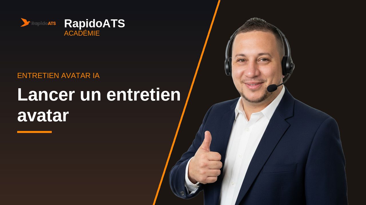 Tutoriel vidéo RapidoATS — Lancer un entretien avatar : vignette de la vidéo