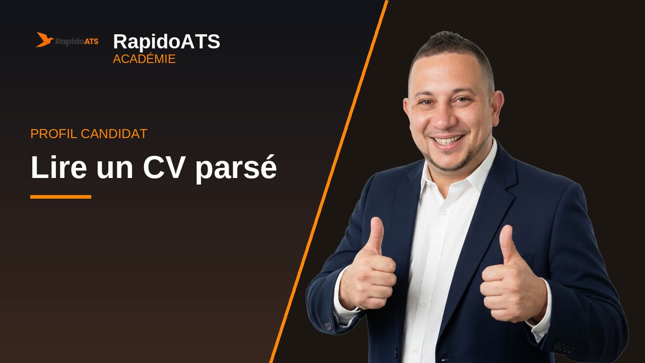 Tutoriel vidéo RapidoATS — Lire un CV parsé : vignette de la vidéo