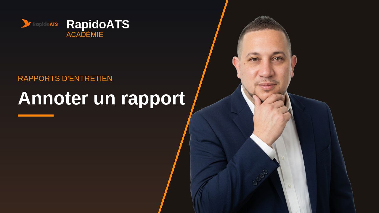 Tutoriel vidéo RapidoATS — Annoter un rapport : vignette de la vidéo