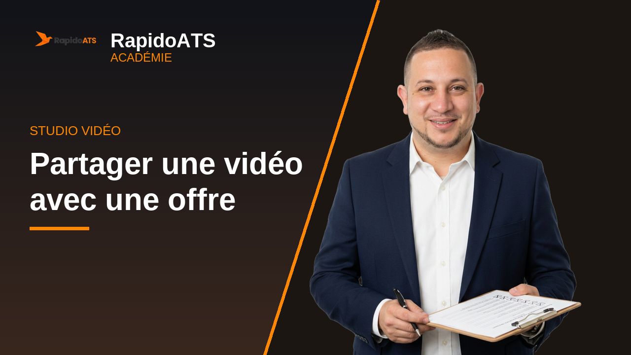 Tutoriel vidéo RapidoATS — Partager une vidéo avec une offre : vignette de la vidéo