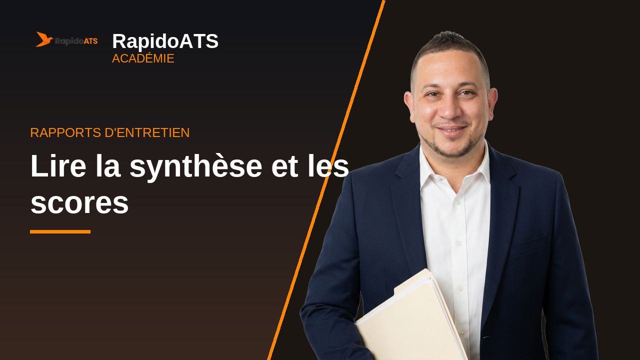 Tutoriel vidéo RapidoATS — Lire la synthèse et les scores : vignette de la vidéo