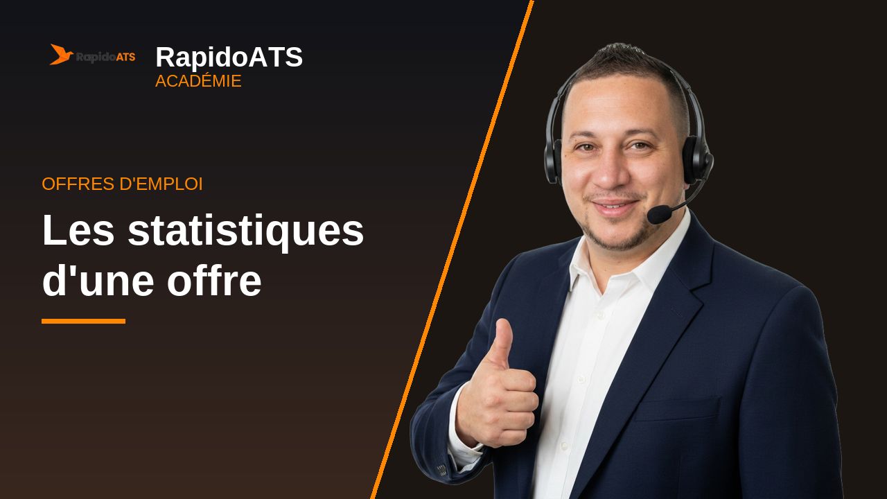 Tutoriel vidéo RapidoATS — Les statistiques d'une offre : vignette de la vidéo