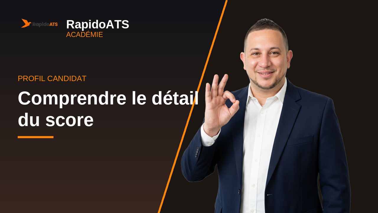 Tutoriel vidéo RapidoATS — Comprendre le détail du score : vignette de la vidéo