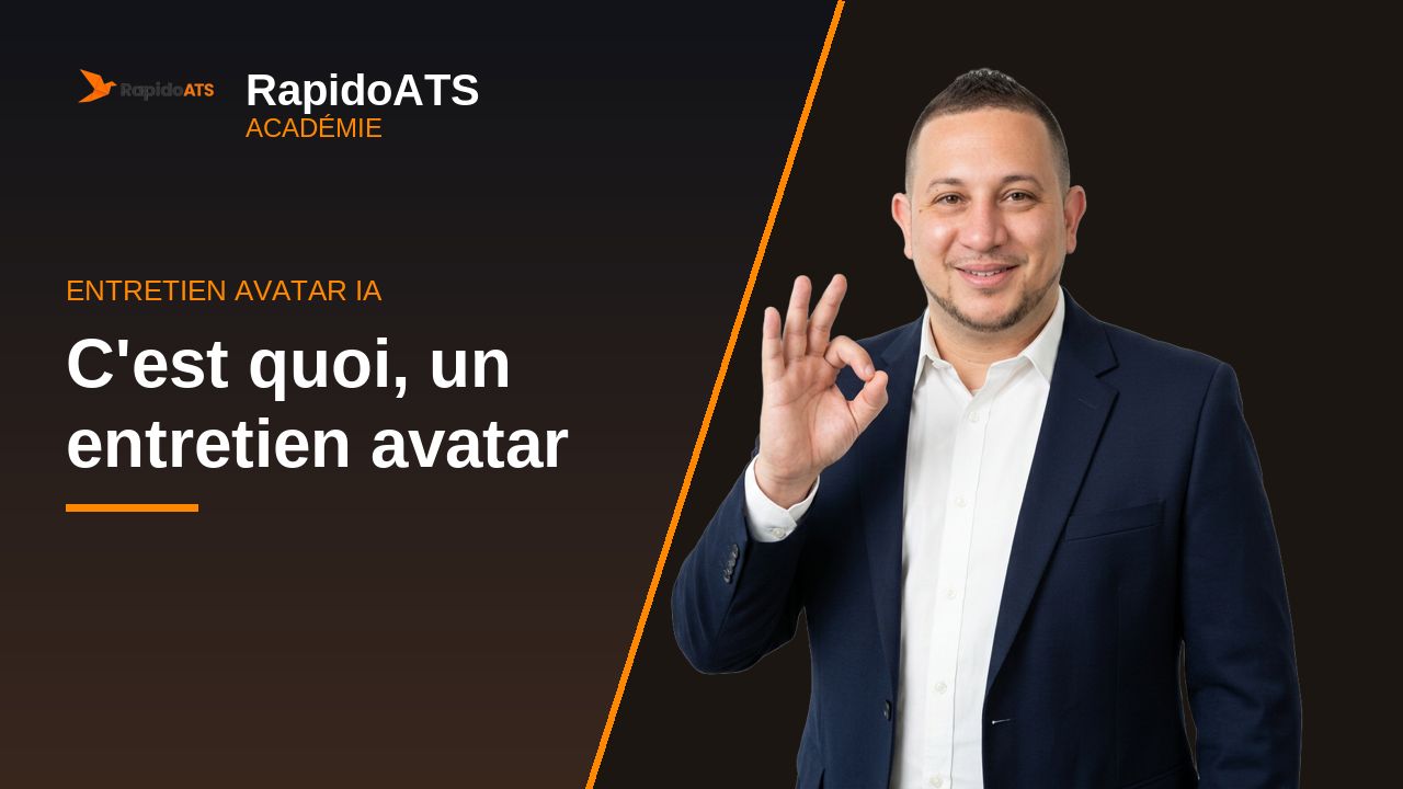 Tutoriel vidéo RapidoATS — C'est quoi, un entretien avatar : vignette de la vidéo