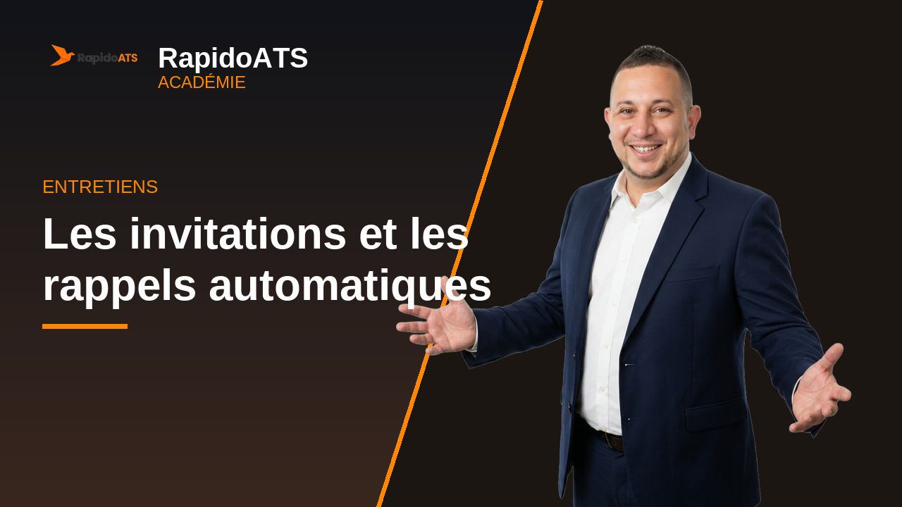 Tutoriel vidéo RapidoATS — Les invitations et les rappels automatiques : vignette de la vidéo