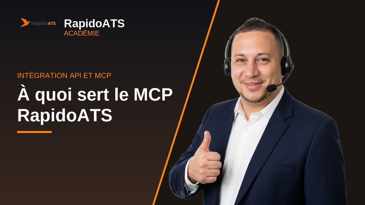 Tutoriel vidéo RapidoATS — À quoi sert le MCP RapidoATS : vignette de la vidéo