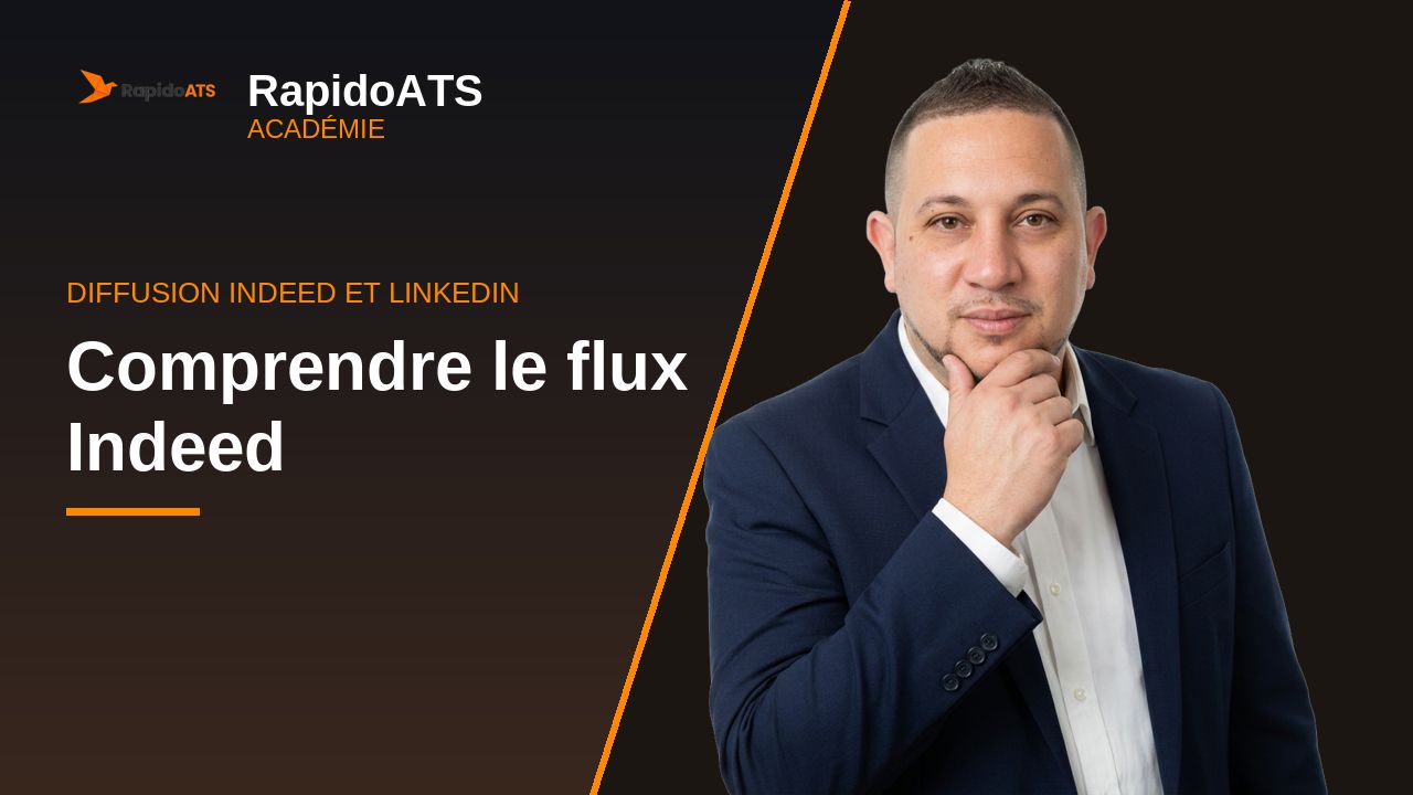 Tutoriel vidéo RapidoATS — Comprendre le flux Indeed : vignette de la vidéo