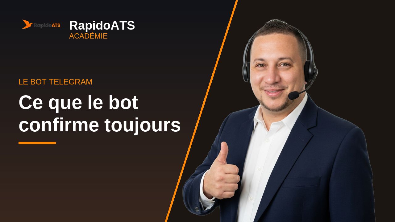 Tutoriel vidéo RapidoATS — Ce que le bot confirme toujours : vignette de la vidéo