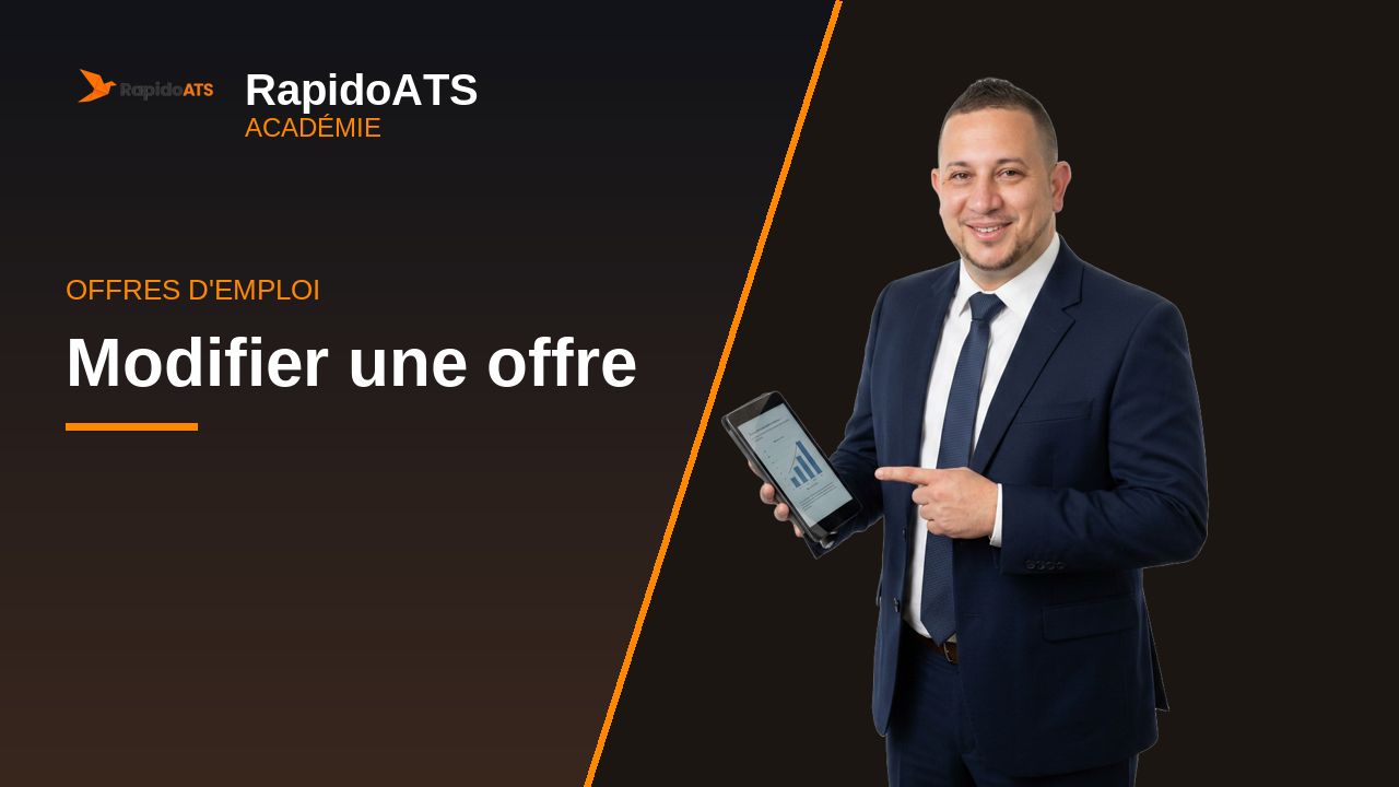 Tutoriel vidéo RapidoATS — Modifier une offre : vignette de la vidéo