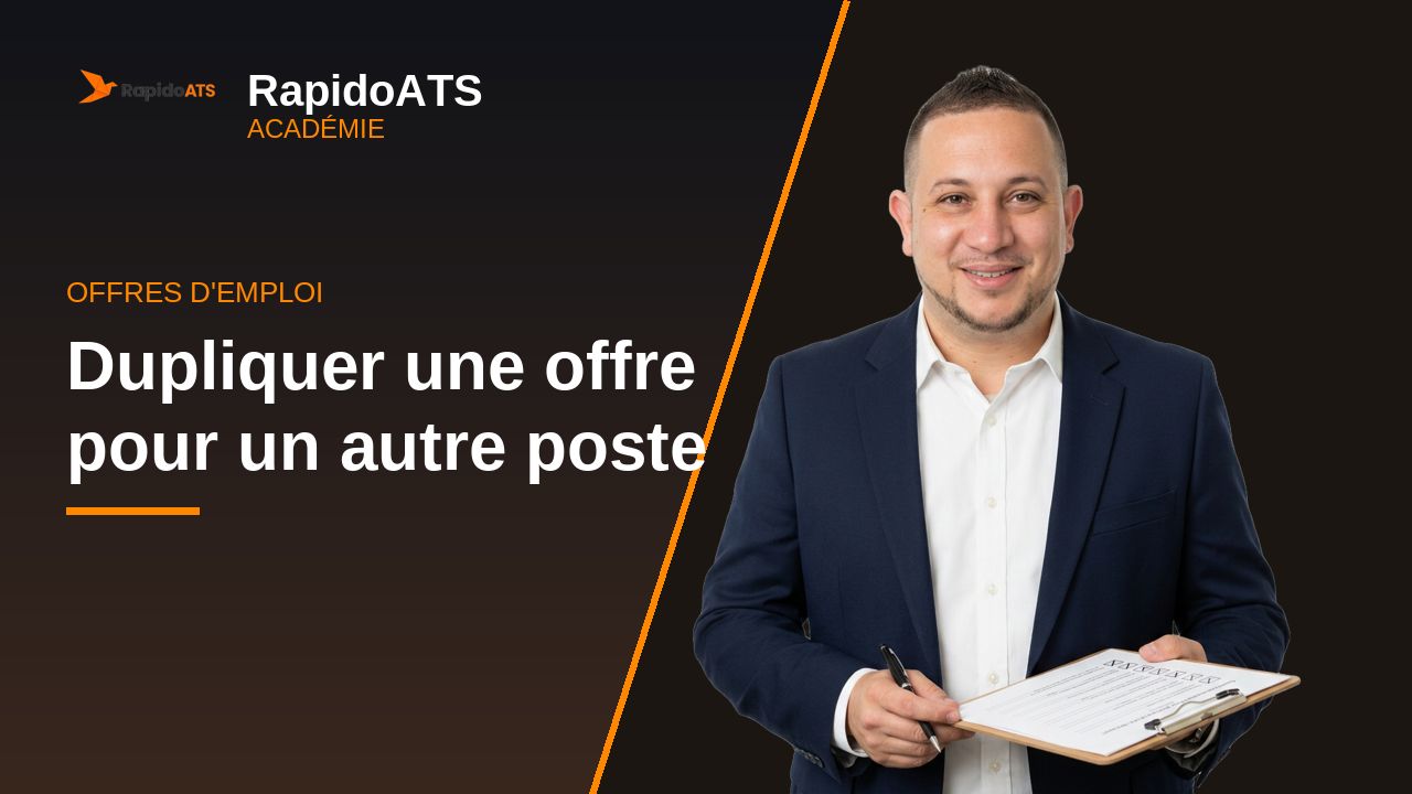 Tutoriel vidéo RapidoATS — Dupliquer une offre pour un autre poste : vignette de la vidéo