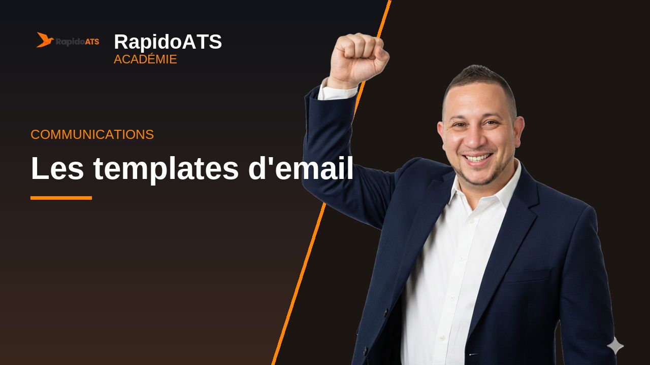Tutoriel vidéo RapidoATS — Les templates d'email : vignette de la vidéo