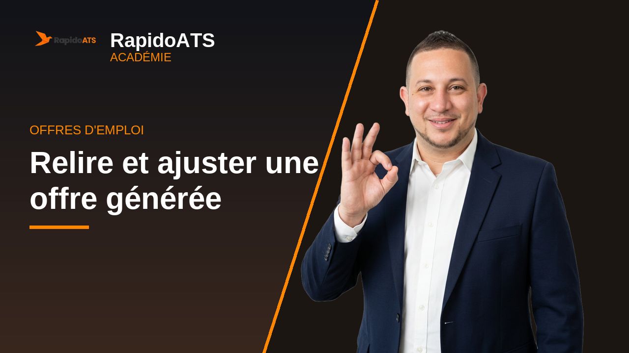 Tutoriel vidéo RapidoATS — Relire et ajuster une offre générée : vignette de la vidéo
