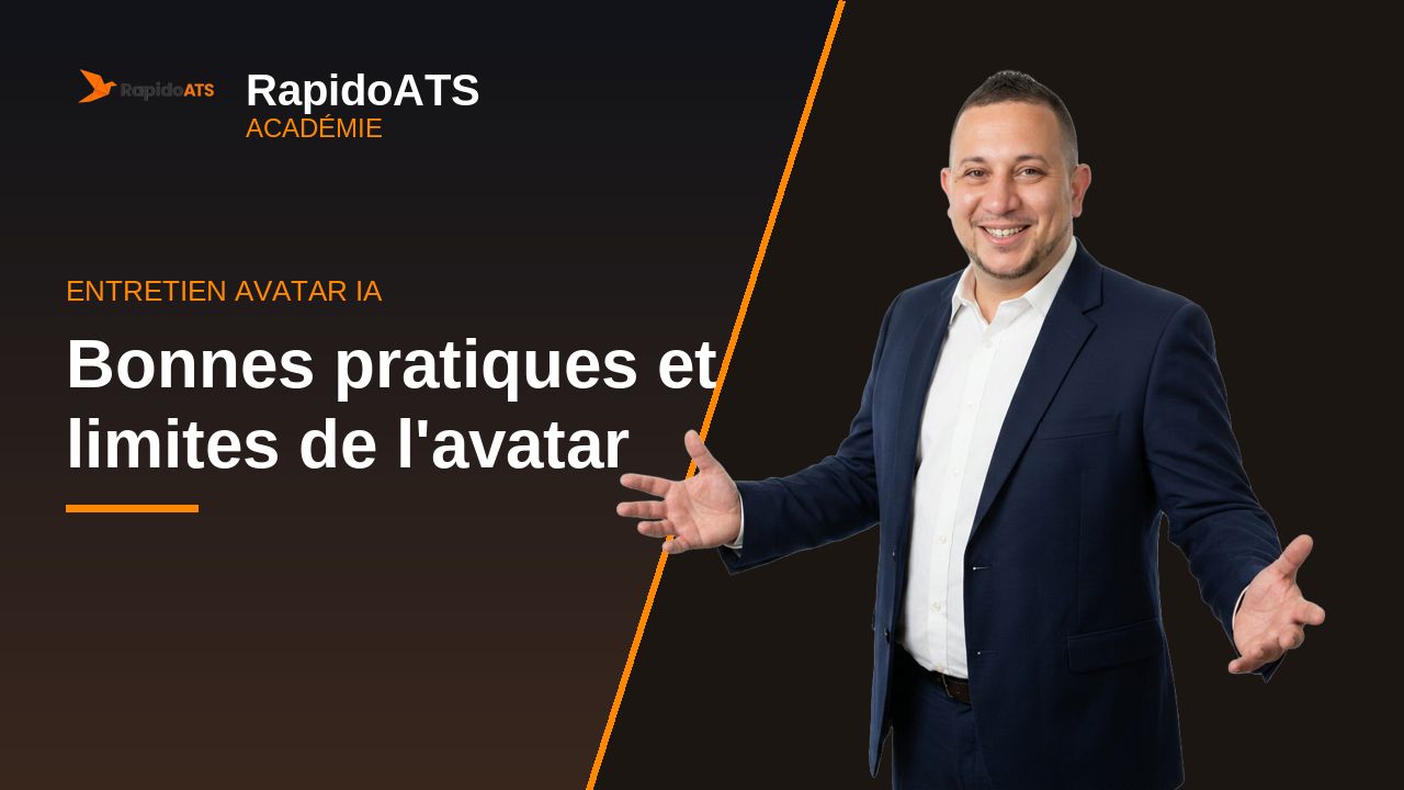 Tutoriel vidéo RapidoATS — Bonnes pratiques et limites de l'avatar : vignette de la vidéo