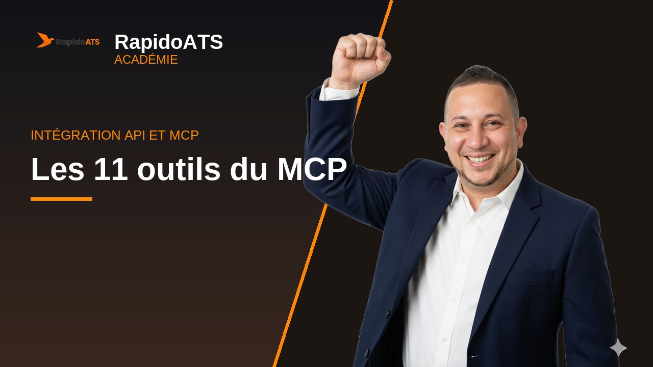 Tutoriel vidéo RapidoATS — Les 11 outils du MCP : vignette de la vidéo