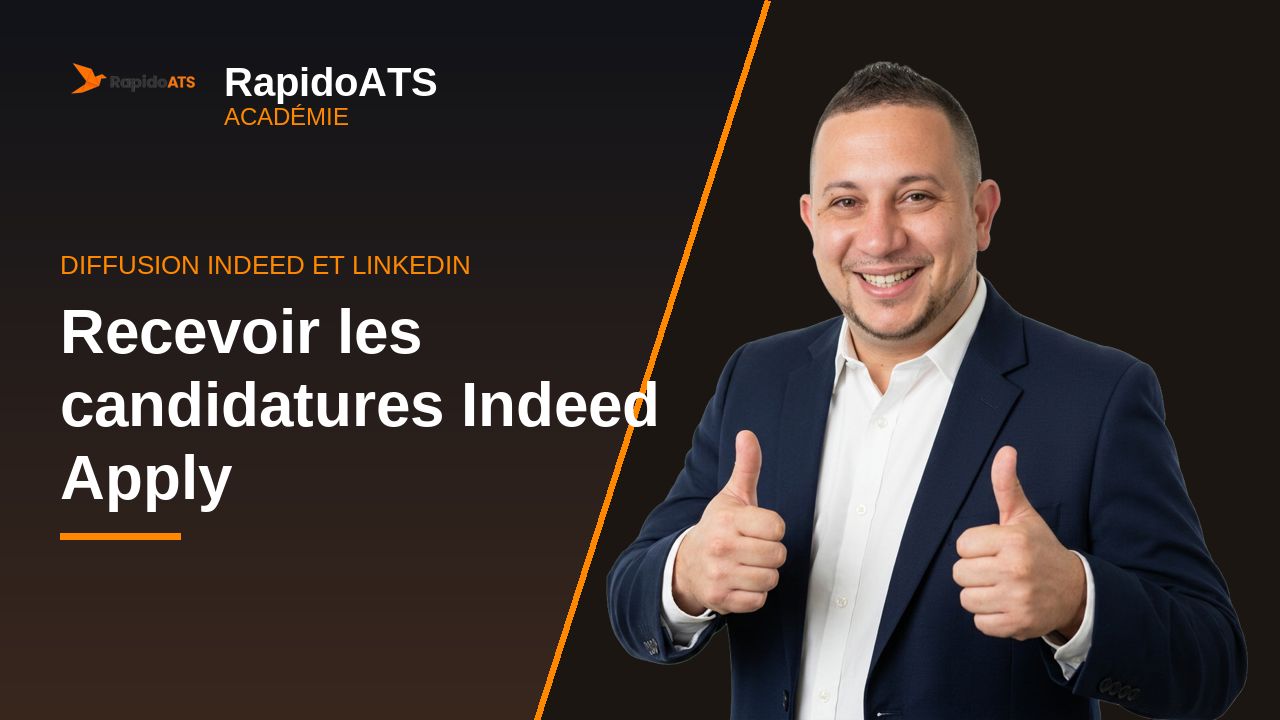 Tutoriel vidéo RapidoATS — Recevoir les candidatures Indeed Apply : vignette de la vidéo